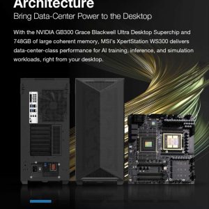 MSI XpertStation WS300 (采用 Nvidia B300 GPU)